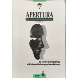 Le trait d'esprit (witz) et l'interpretation psychanalytique vol.4...