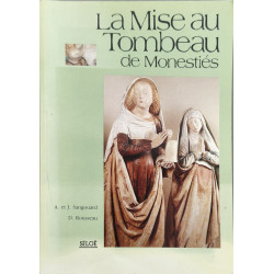 La mise au tombeau de monestiés