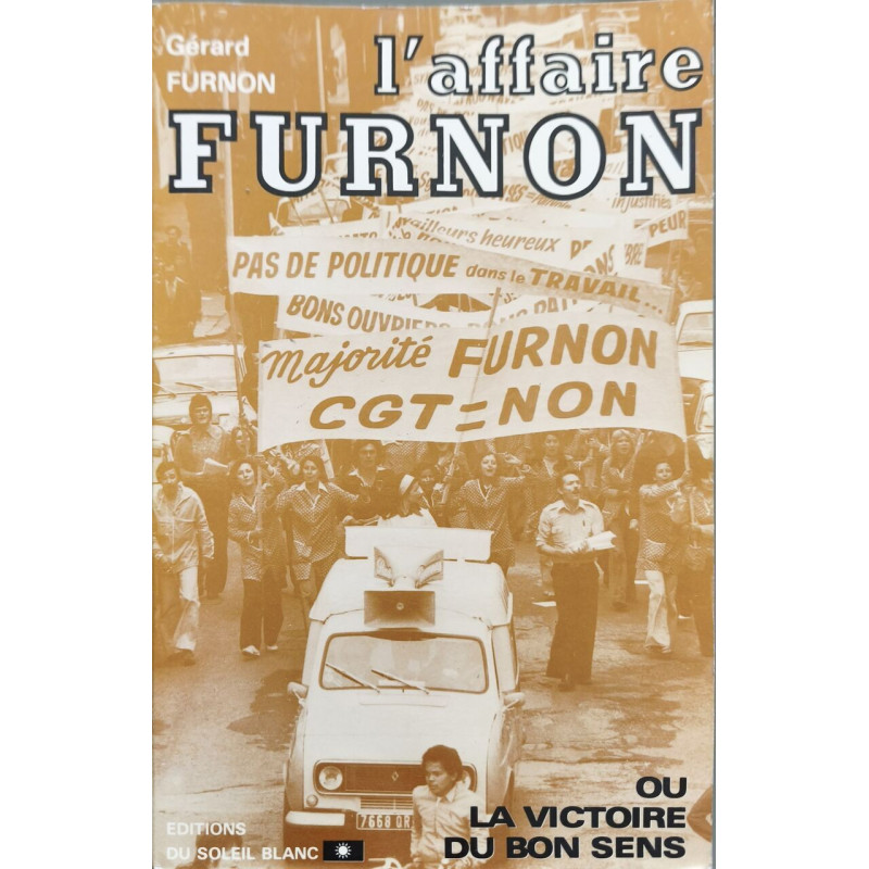 L'affaire Furnon ou La victoire du bon sens