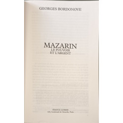 Mazarin Le Pouvoir Et L'argent