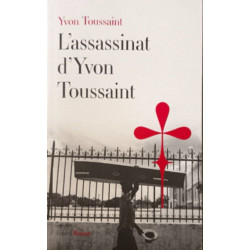 L'assassinat d'Yvon Toussaint