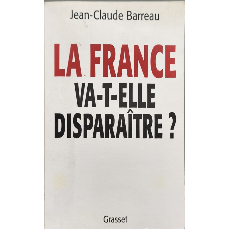 La France va-t-elle disparaître