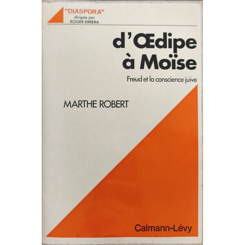 d'Œdipe à Moïse