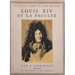 Louis XIV et la Faculté ( tome 3)