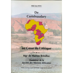 De castel naudary au coeur de l'afrique