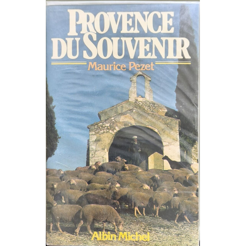 Provence du souvenir