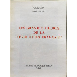 La mort du roi - les grandes heures de la révolution française