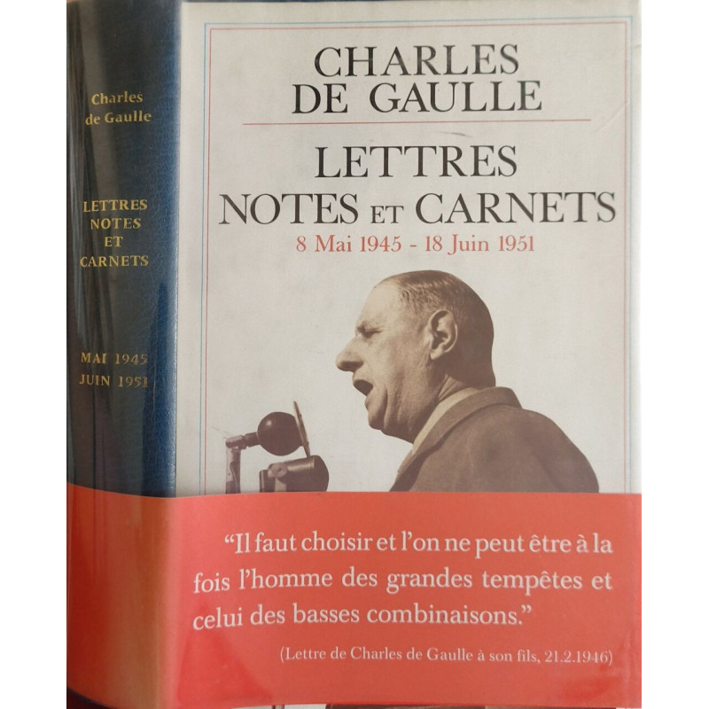 Lettres notes et carnets: Tome 6 8 mai 1945- 18 juin 1951