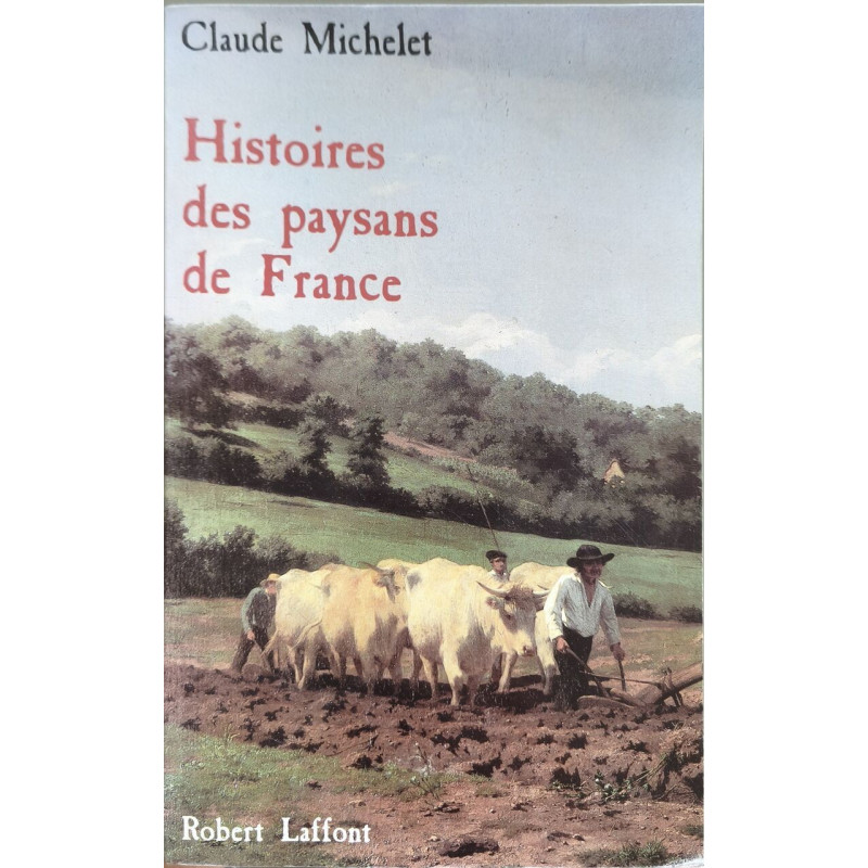 Histoires des paysans de France