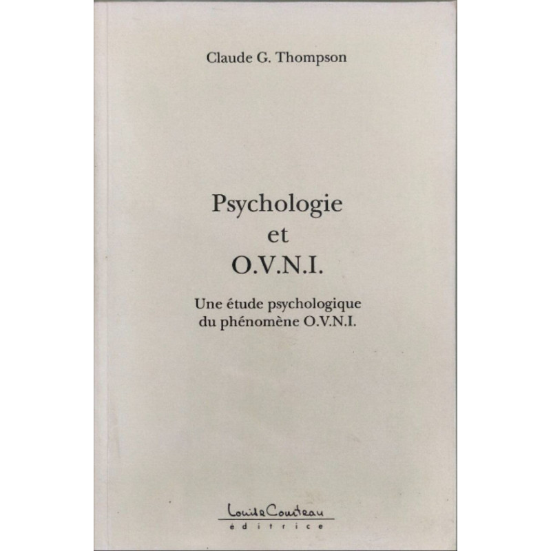 Psychologie et OVNI: Une étude psychologique du phénomène O.V.N.I