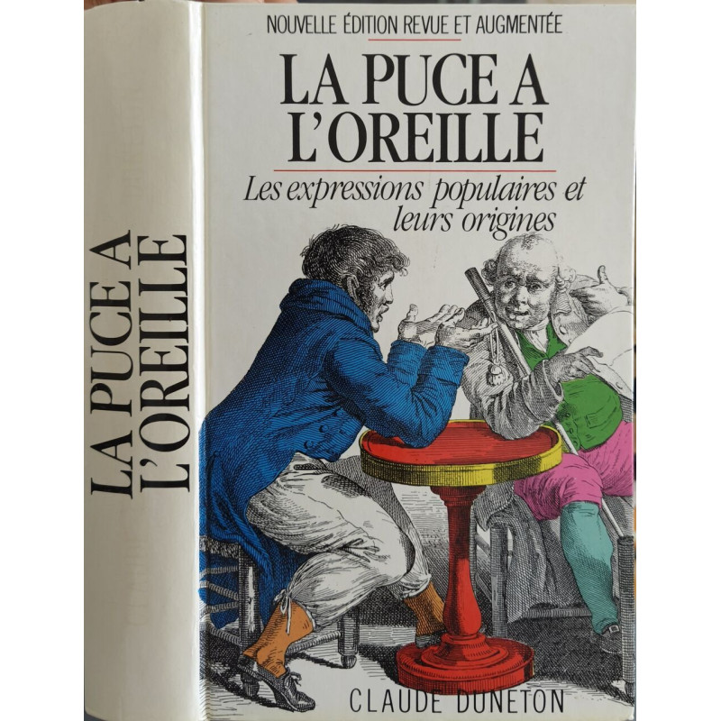 La puce à l'oreille les expressions populaires et leurs origines
