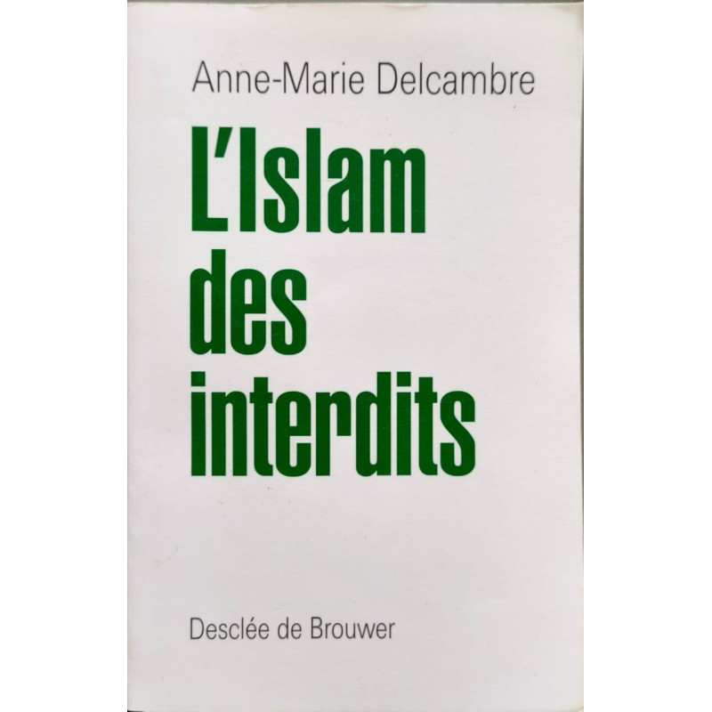 L'Islam des interdits
