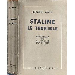Staline le terrible (Panorama de la Russie Soviétique)