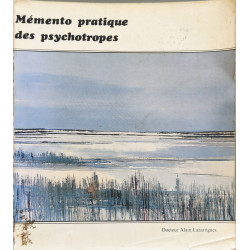 Mémento pratique des psychotropes
