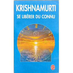 Se libérer du connu