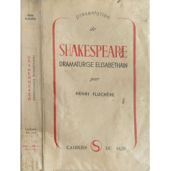 Shakespeare dramaturge élisabéthain