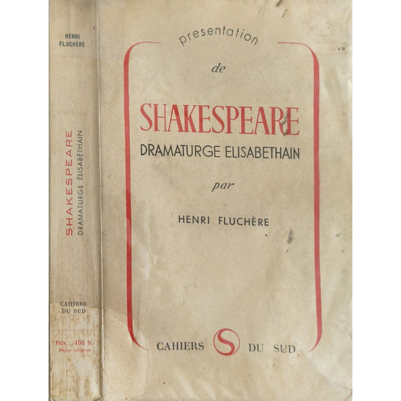 Shakespeare dramaturge élisabéthain