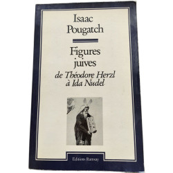 Figures juives : de theodore herzl a ida nudel