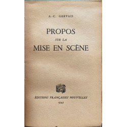 Propos sur la mise en scène