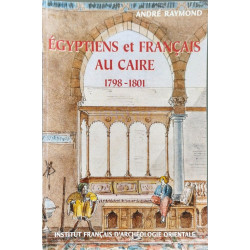 égyptiens et français au caire 1798-1801