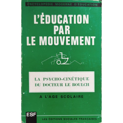 L'éducation par le mouvement