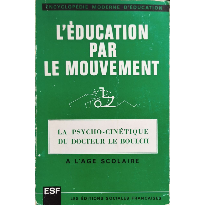 L'éducation par le mouvement
