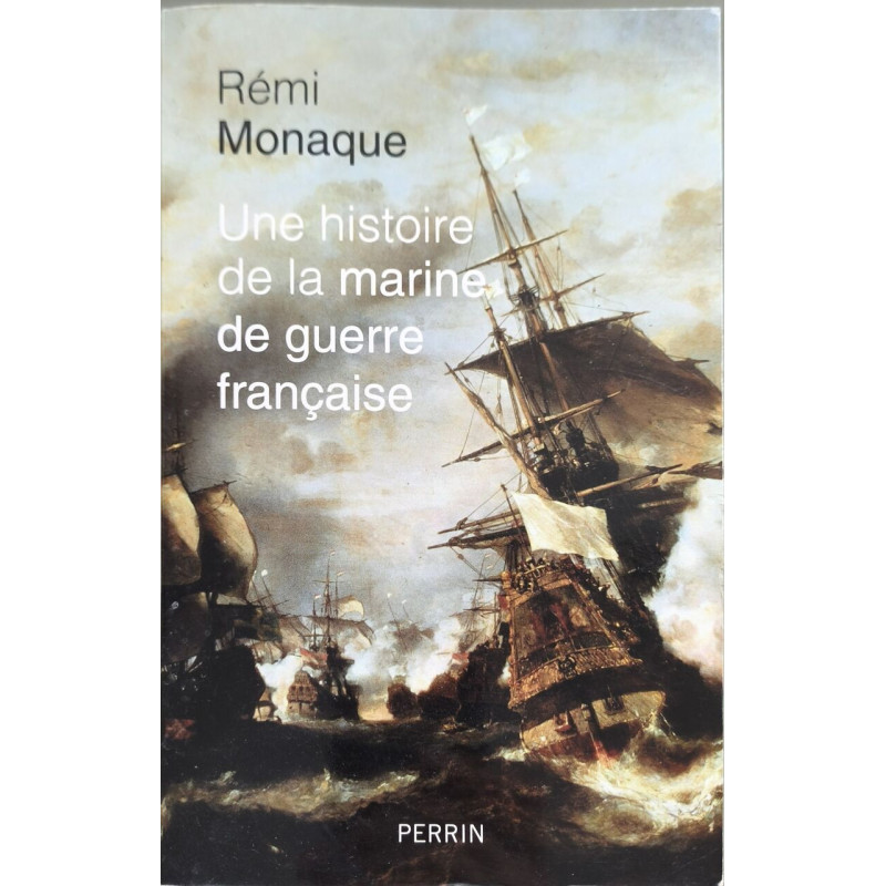 Une histoire de la marine de guerre française