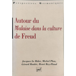 Autour du "Malaise dans la culture" de Freud - dédicacé par michel...