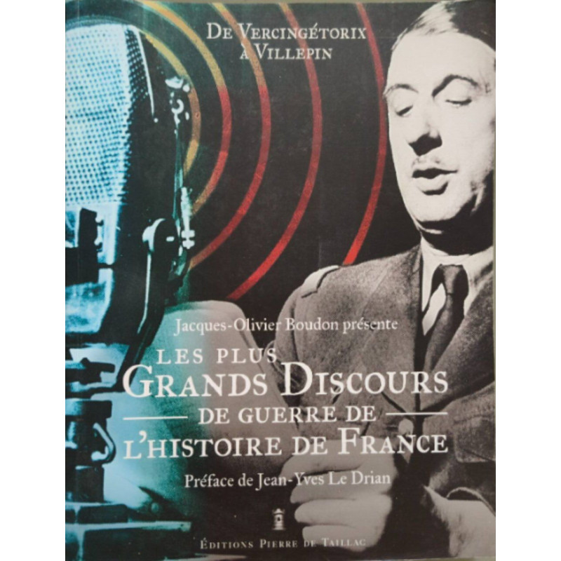 Aux Armes ! Les plus grands discours de guerre: Les plus grands...