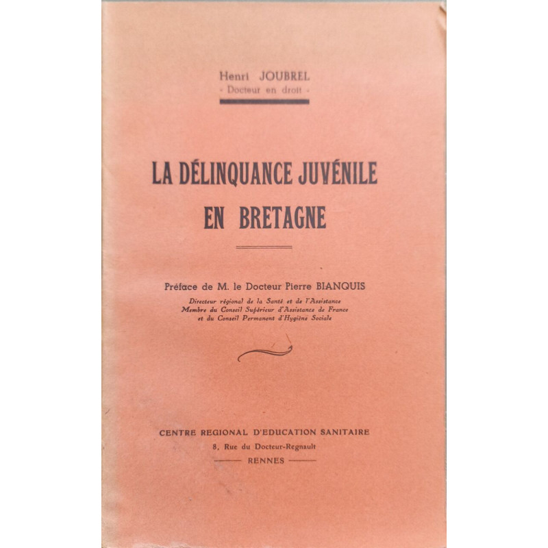 La délinquance juvénile en Bretagne