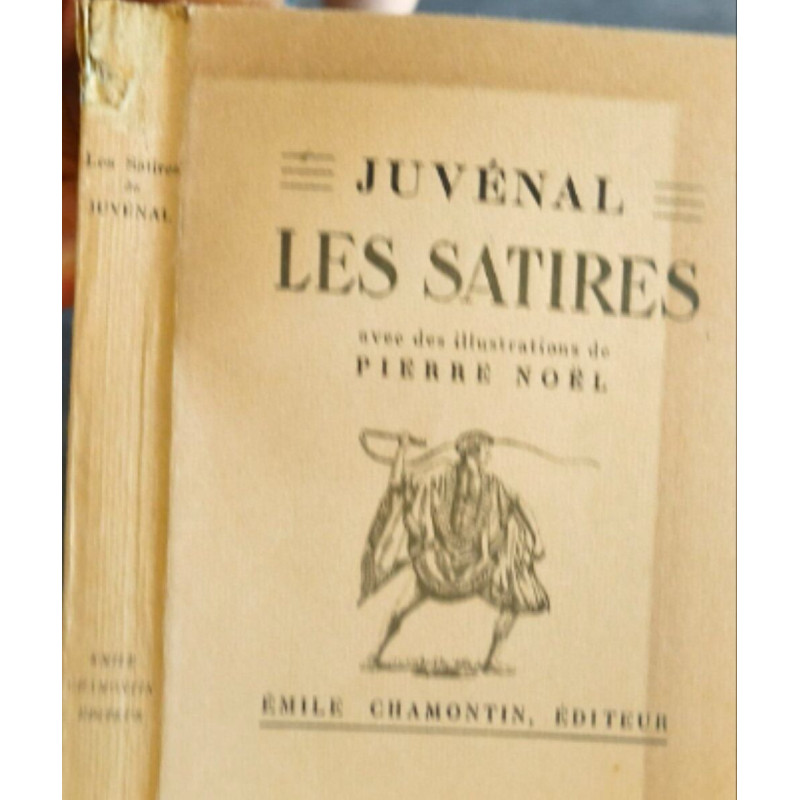 Les Satires de Juvénal - numéroté - illustrations de pierre noël