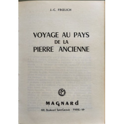 Voyage au pays de la pierre ancienne( illustrations de justh)