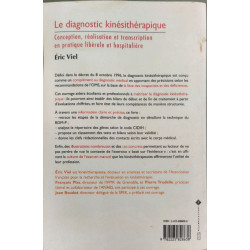 Le Diagnostic Kinesitherapique. Conception Realisation Et...