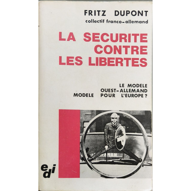 La sécurité contre les libertés