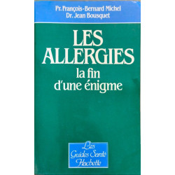Les Allergies la fin d'une énigme