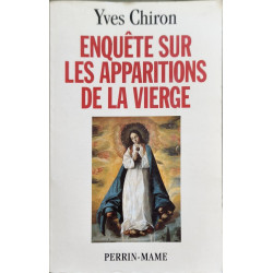 Enquête sur les apparitions de la Vierge