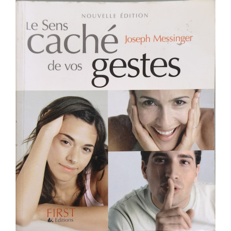 Le sens caché de vos gestes nouvelle édition