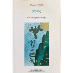 Zen éternel pèlerinage