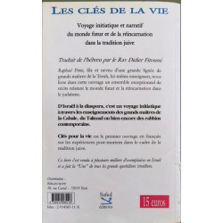 Les cles de la vie - Voyage initiatique et narratif du monde futur...