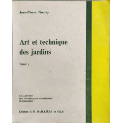 Art et technique des jardins : tome 1