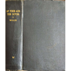 Of Time and the River - a legend of man's hunger in his youth