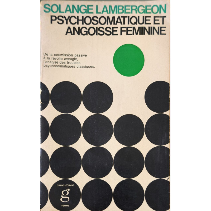 Psychosomatique et angoisse féminine