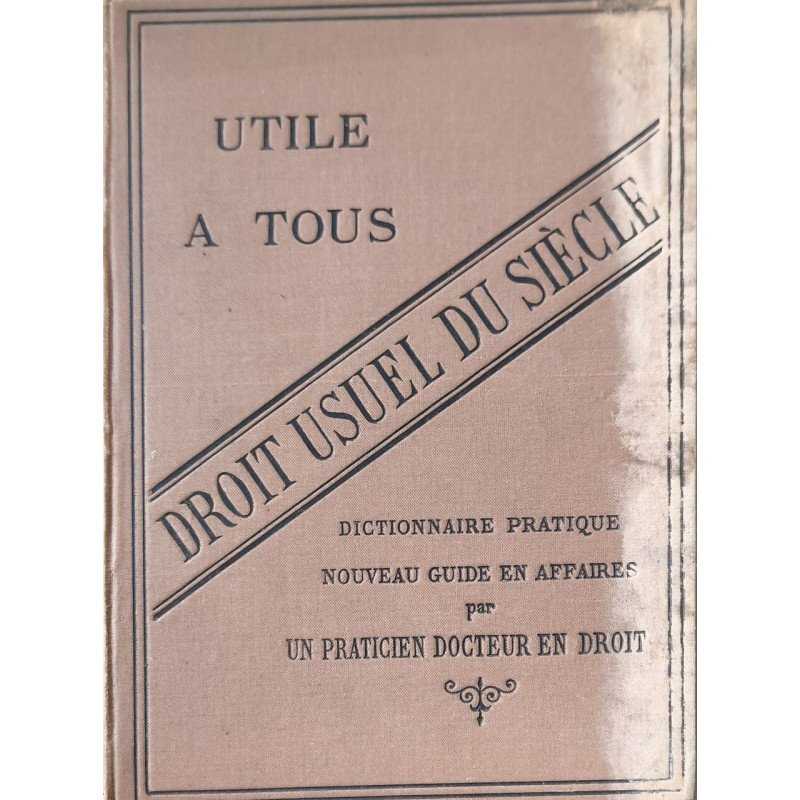Droit usuel du siècle