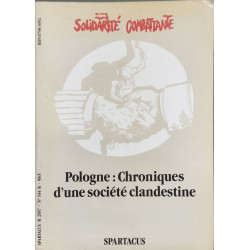 Pologne : Chroniques d'une Societe Clandestine