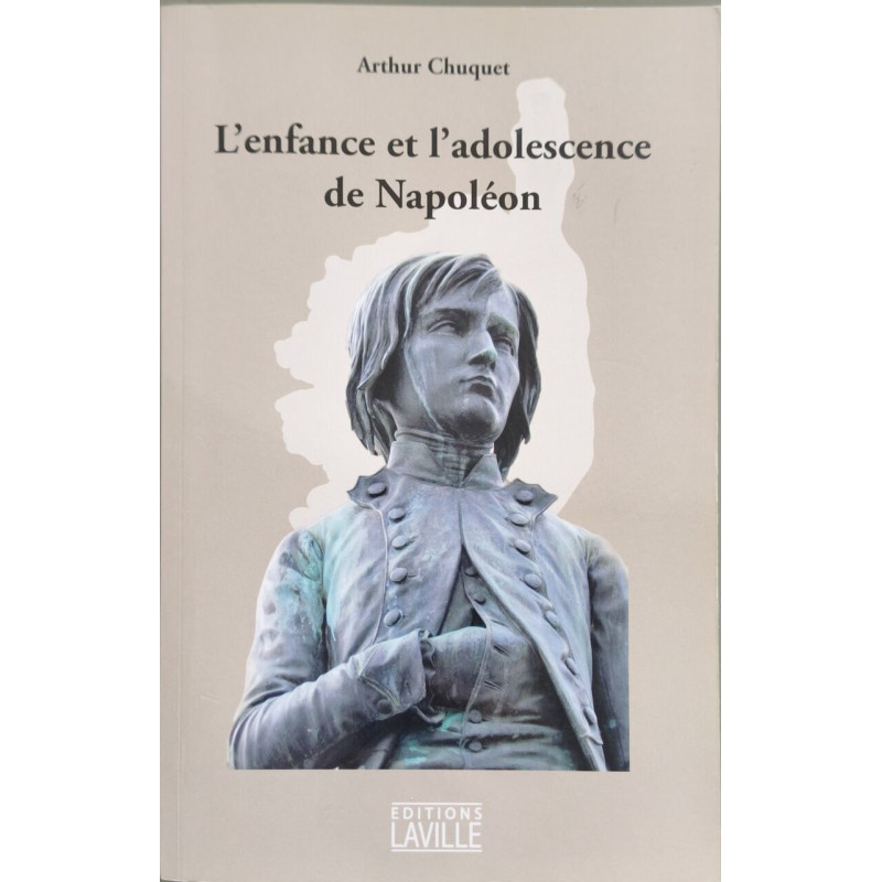 L'enfance et l'adolescence de Napoléon