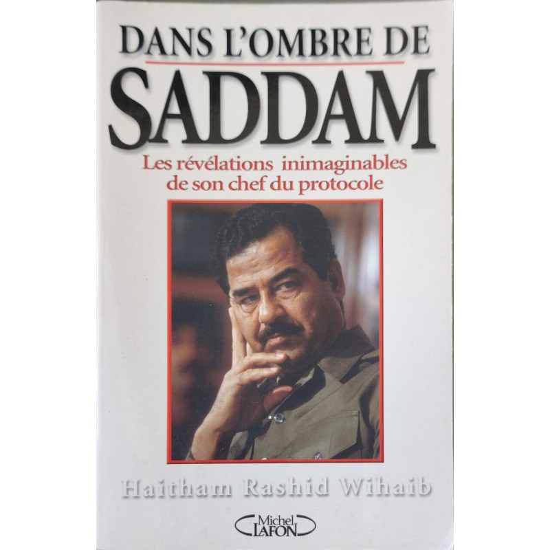 Dans l'ombre de saddam