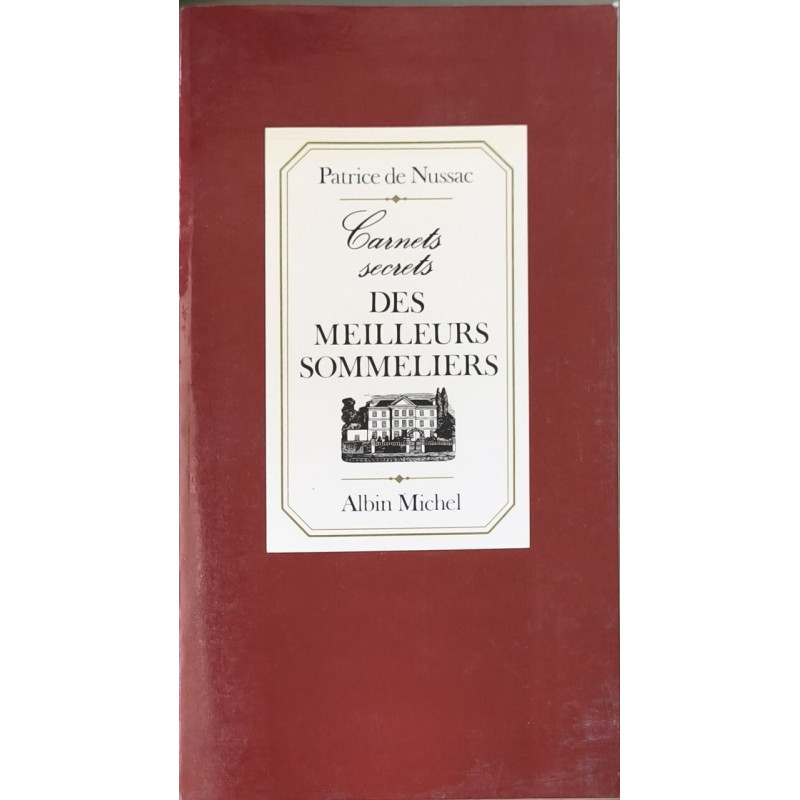 Carnets secrets des meilleurs sommeliers