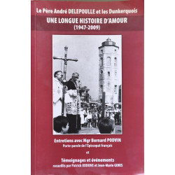 Une longue histoire d'amour (1947-2009)