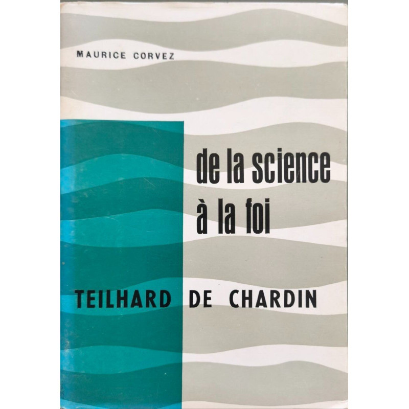 De la science à la foi