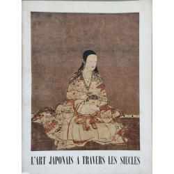 L'art japonais à travers les siècles ( 67 planches)